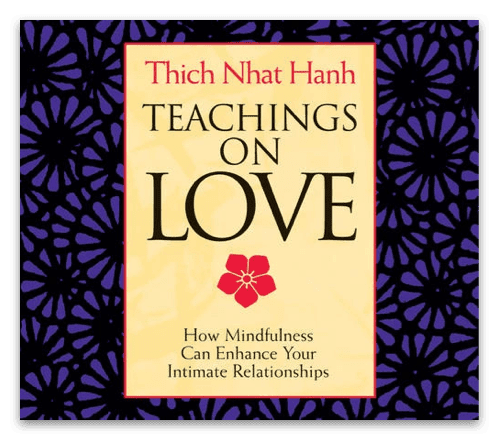 Cover of Thich Nhat Hanh’s Teachings on Love audio program.