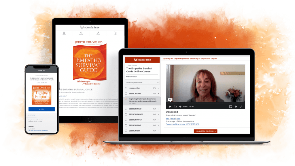 Empath Survival Guide Online Course with Dr. Judith Orloff - Sounds ...