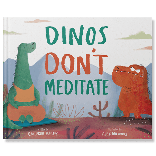 Dinos Don’t Meditate