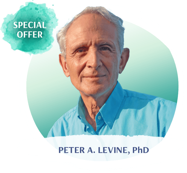 Peter A. Levine, PhD – special offer